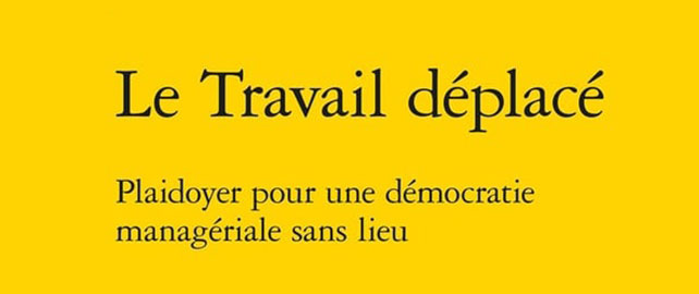 Le Travail déplacé