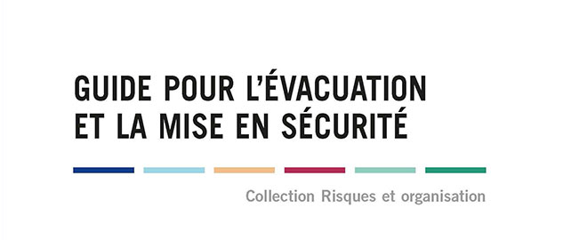 Guide pour l’évacuation et la mise en sécurité