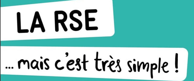 La RSE... mais c'est très simple !