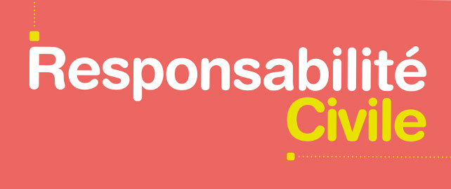 Responsabilité CIVILE