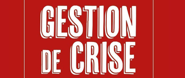 Gestion de CRISE