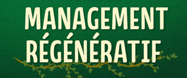Le guide du MANAGEMENT RÉGÉNÉRATIF