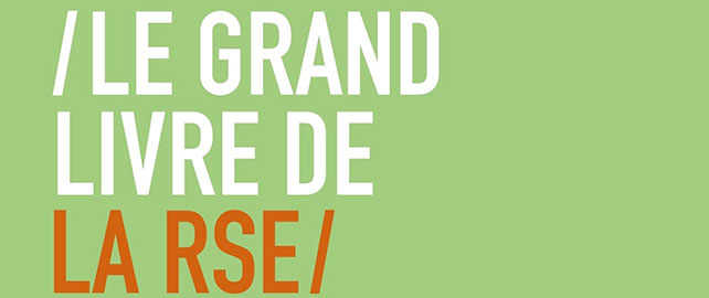 Le grand livre de la RSE