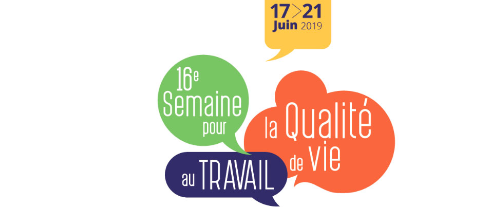 Semaine pour la Qualité de Vie au Travail : un rendez-vous à ne pas manquer