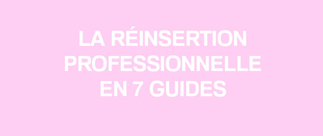 7 guides pour faciliter l’insertion des personnes éloignées du monde professionnel