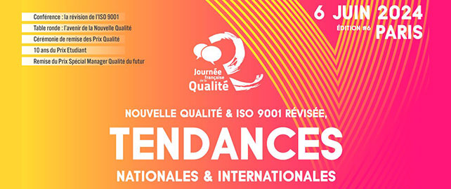 La 6ème édition de la Journée française de la Qualité : informations & inscription 