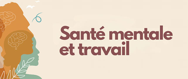 SANTÉ MENTALE :  des témoignages pour briser les tabous et agir concrètement
