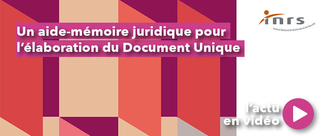 Un aide-mémoire juridique pour l’élaboration du DOCUMENT UNIQUE