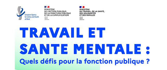 TRAVAIL ET SANTÉ MENTALE : quels défis pour la fonction publique ?