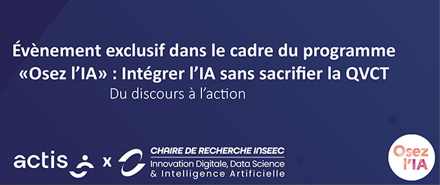 Intégrer l’IA sans sacrifier la QVCT - Du discours à l’action