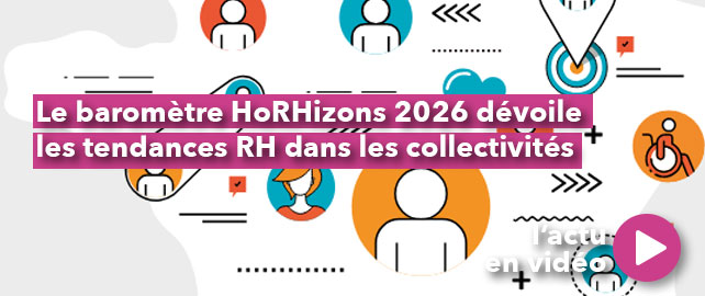 Le baromètre HoRHizons 2026 dévoile les tendances RH dans les collectivités