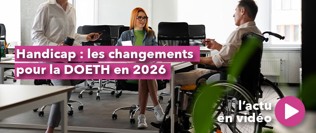 HANDICAP : les changements pour la DOETH en 2026