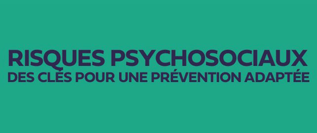 RPS : un guide pour adapter sa démarche de prévention