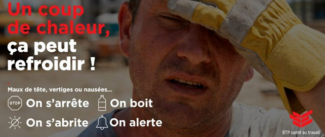 FORTES CHALEURS : une campagne de prévention originale dans le BTP