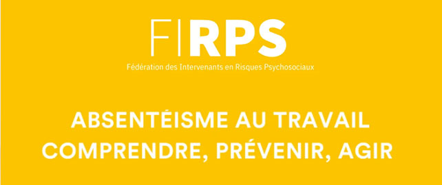 ABSENTÉISME : la FIRPS publie un nouveau livret de bonnes pratiques