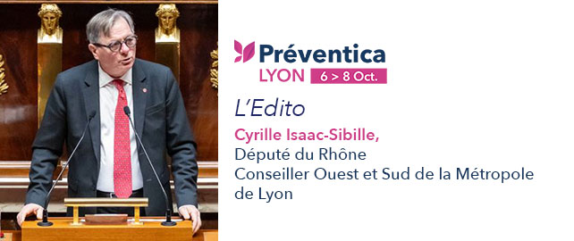 L'EDITO de Cyrille Isaac-Sibille à Préventica Lyon 2026