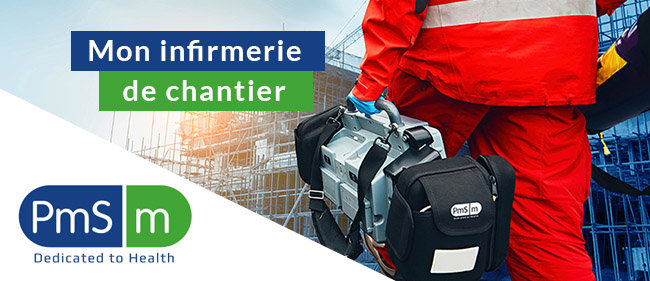 Comment mettre en place et gérer son INFIRMERIE DE CHANTIER