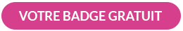 Votre Badge Gratuit